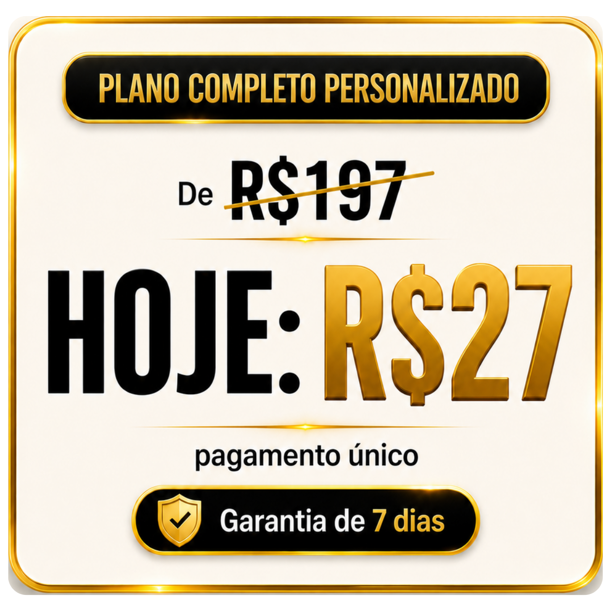 Plano completo personalizado hoje por R$27
