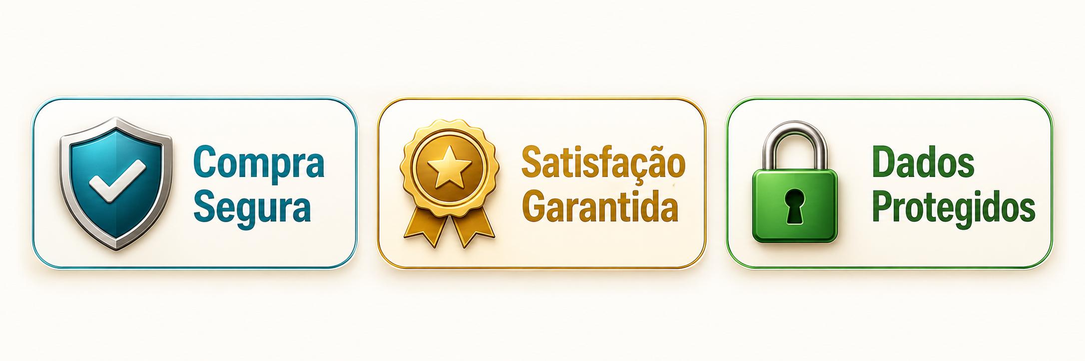 Compra segura, satisfação garantida, dados protegidos